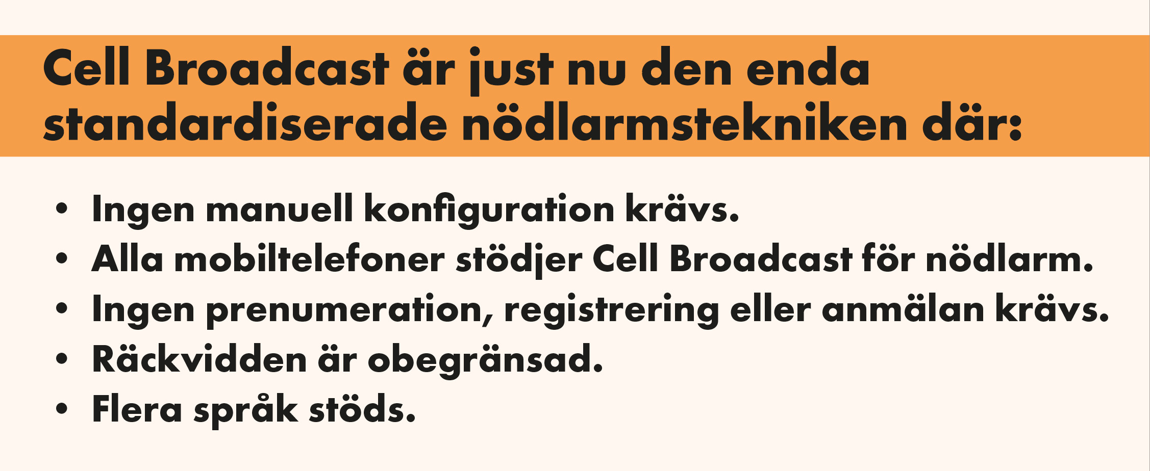 cell broadcast, ny teknik som når alla mobiltelefoner i ett specifikt område
