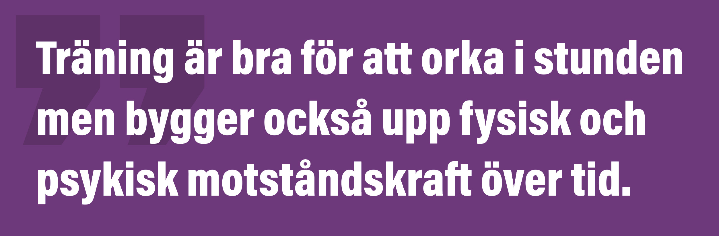 fysisk träning ger hjärnstyrka