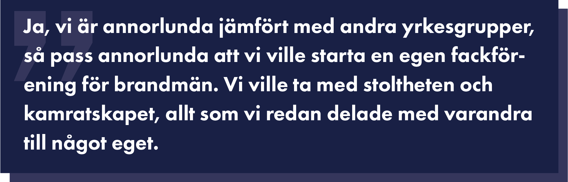 Brandmännens Riksförbund. Ledartext, Anders Ankan Cederberg